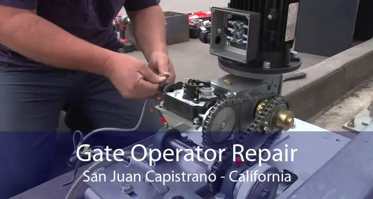 Gate Operator Repair San Juan Capistrano - California