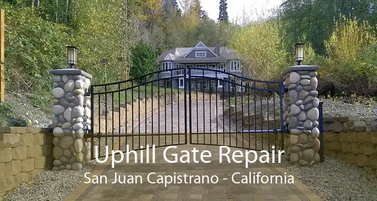 Uphill Gate Repair San Juan Capistrano - California